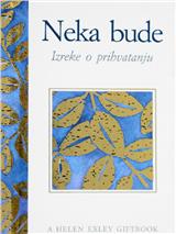 Neka bude: izreke o prihvatanju